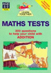 Cover of: Learn Together Tests 300 (Learn Together TESTS Series)