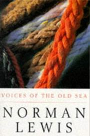 Cover of: Voices of the Old Sea by Norman Lewis