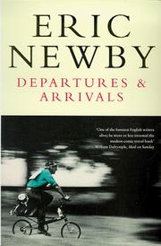 Cover of: Departures and Arrivals by Eric Newby