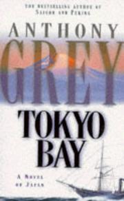 Cover of: Tokyo Bay by Anthony Grey