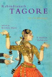 Cover of: Rabindranath Tagore, an Anthology by Dutta; Robinson, Andrew (editors) [Tagore] Robinson
