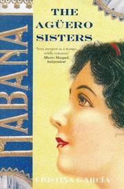 Cover of: Aguero Sisters, the by Cristina García