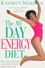 Cover of: The All Day Energy Diet by Kathryn Marsden