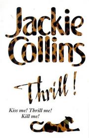 Cover of: Thrill ! by Jackie Collins