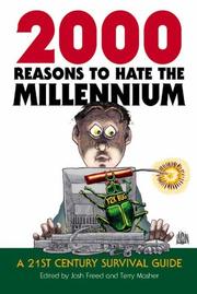 Cover of: 2000 Reasons To Hate The Millennium: A 21st Century Survival Guide