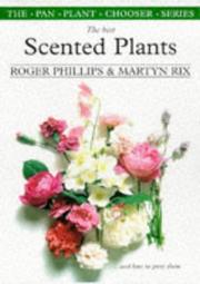 Cover of: The Best Scented Plants (The Pan Plant Chooser Series)
