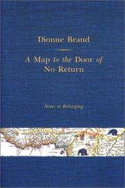 Cover of: A Map to the Door of No Return by Dionne Brand