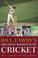 Cover of: Bill Lawry's greatest moments of cricket