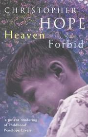 Cover of: Heaven Forbid by Christopher Hope
