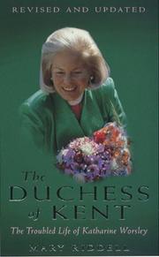 Cover of: The Duchess of Kent by Mary Riddell, Mary Riddell