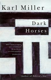 Cover of: Dark horses by Karl Miller, Karl Miller