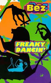 Freaky Dancin' by Bez