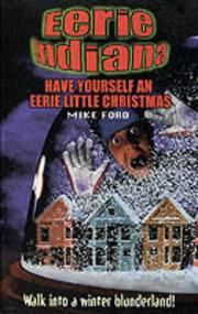 Cover of: Have an Eerie Christmas (Eerie Indiana) by Mike Ford