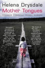 Cover of: Mother Tongues: Travels Through Tribal Europe
