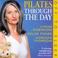 Cover of: Through the Day With Pilates