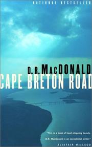 Cover of: Cape Breton Road by D. R. MacDonald, D. R. MacDonald