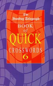 Cover of: "Sunday Telegraph" Book of Quick Crosswords (Crossword) (Crossword) by The Sunday Telegraph, The Sunday Telegraph