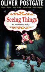 Cover of: Seeing Things by Oliver Postgate