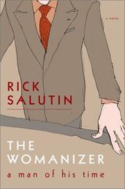 Cover of: The womanizer by Rick Salutin