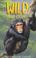 Cover of: Chimp Escape (Wild Things)