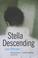 Cover of: Stella Descending