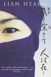 Cover of: Grass for His Pillow (Tales of the Otori) by Lian Hearn