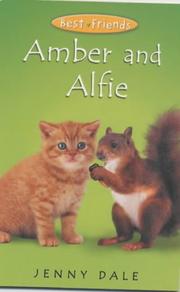 Cover of: Amber and Alfie (Best Friends)
