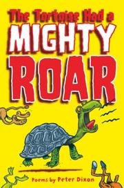 Cover of: The Tortoise Had a Mighty Roar