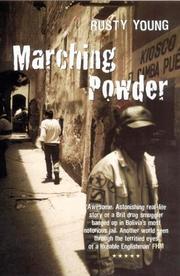 Cover of: Marching Powder by Rusty Young