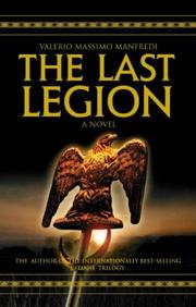 Cover of: The Last Legion by Valerio Massimo Manfredi