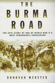 Cover of: The Burma Road by Donovan Webster