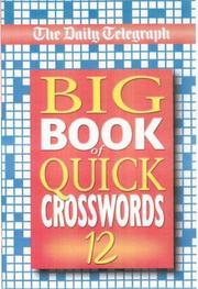 Cover of: The "Daily Telegraph" Big Book of Quick Crosswords (Crossword)