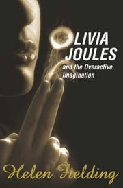 Cover of: Olivia Joules and the overactive imagination by Helen Fielding