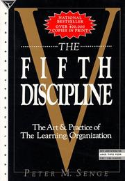 Cover of: The Fifth Discipline by Peter Senge, Peter M. Senge