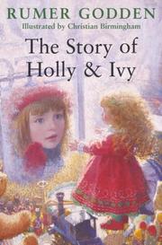 Cover of: The Story of Holly and Ivy