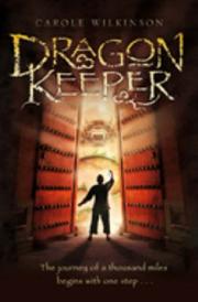 Cover of: Dragonkeeper by Carole Wilkinson