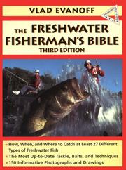 Cover of: The freshwater fisherman's bible