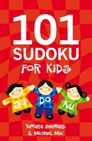 Cover of: 101 Sudoku for Kids (Sudoku)