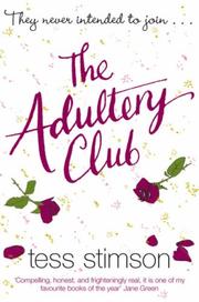 Cover of: The Adultery Club by Tess Stimson