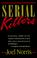 Cover of: Serial killers
