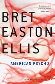 Cover of: American Psycho by Bret Easton Ellis