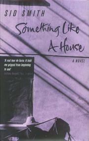 Cover of: Something Like A House