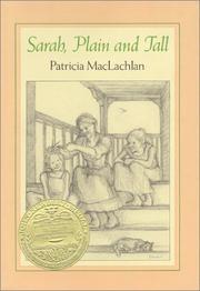 Cover of: Sarah, plain and tall by Patricia MacLachlan