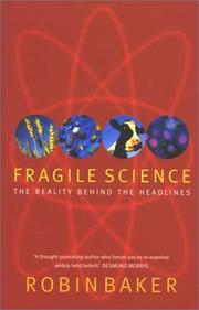 Cover of: Fragile Science by Robin Baker