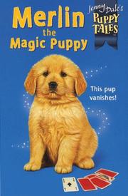 Cover of: Merlin the Magic Puppy (Jenny Dale's Puppy Tales)