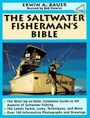 Cover of: The saltwater fisherman's bible by Erwin A. Bauer