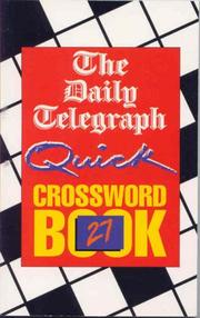 Cover of: The "Daily Telegraph" Quick Crossword Book (Crossword) by Telegraph Group Limited, Telegraph Group Limited