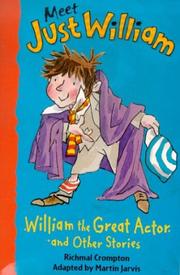 Cover of: William the Great Actor by Richmal Crompton