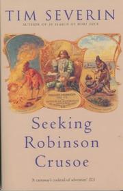 Cover of: Seeking Robinson Crusoe by Timothy Severin