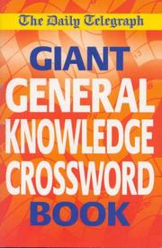 Cover of: The "Daily Telegraph" Giant General Knowledge Crossword